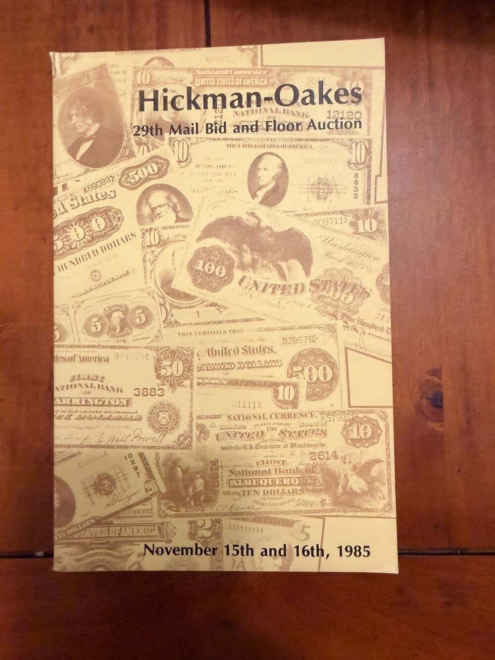 1985 Hickman-Oakes 29th Mail Bid Auction Catalog Paper Money Currency Reference